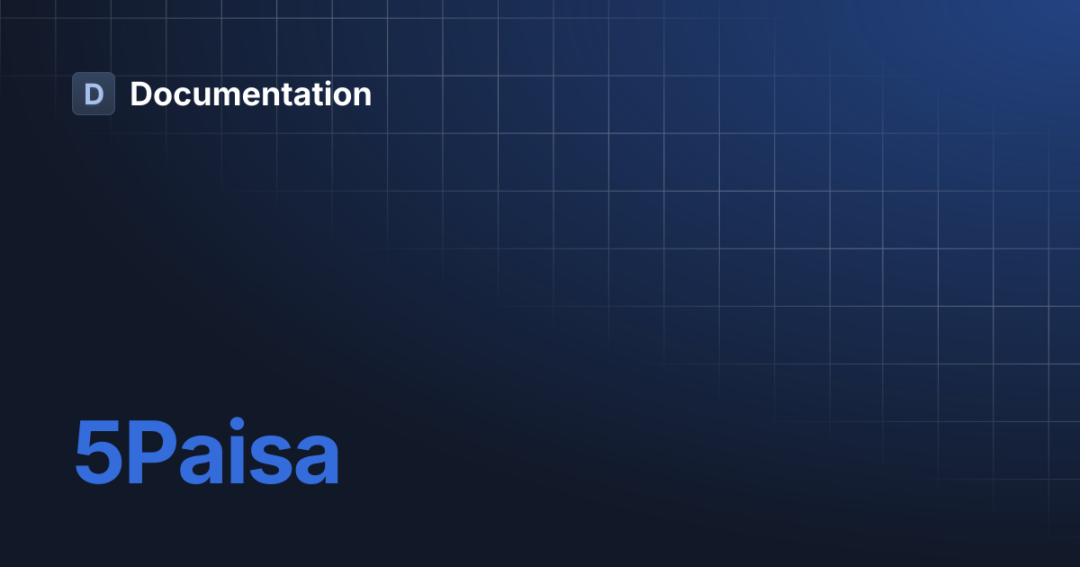 5Paisa | Documentation