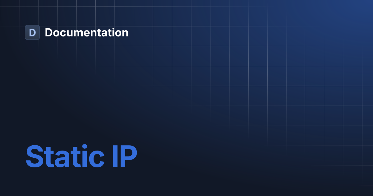 Static IP | Documentation