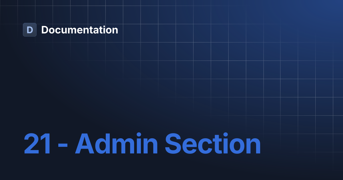 21 - Admin Section | Documentation